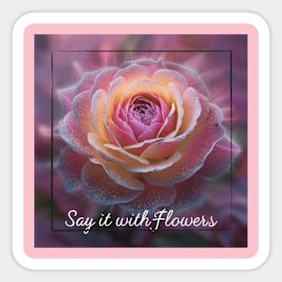 Say It With Flowers [ROSE] Sticker